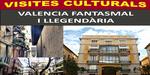 Visites Culturals. València Fantasmal i Llegendària